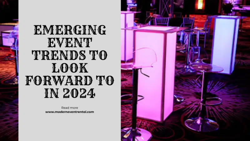 Emerging Event Trends to Look Forward to in